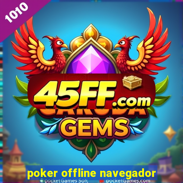 poker offline navegador